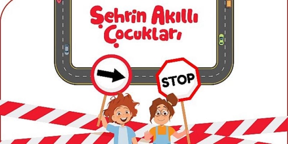 Şehrin Akıllı Çocukları projesi 1100 öğretmenle 32 bin öğrenciye ulaşacak