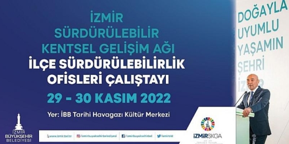 Sürdürülebilirlik çalıştayı başlıyor