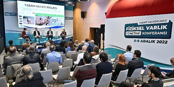 Enerji Sektöründe Fiziksel Varlık Yönetimi Konferansı 'Sürdürülebilirlik' temasıyla gerçekleşti