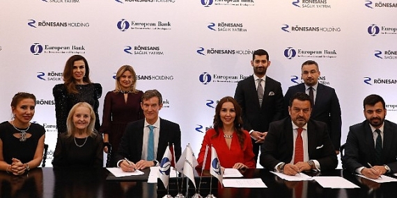 Rönesans, EBRD ile sağlık altyapı yatırımlarında kullanmak üzere yeni bir finansman için anlaştı