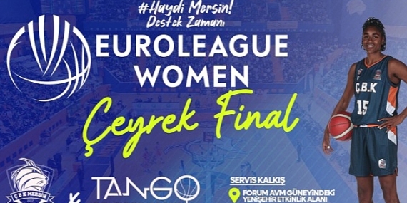 ÇBK Mersin Yenişehir Belediyesi Avrupa'da çeyrek final maçına çıkıyor