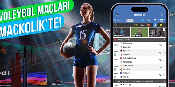 Voleybol rekabeti Mackolik'te yaşanacak