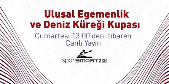 Ulusal Egemenlik Deniz Küreği Kupası Finalleri Canlı Yayınla D-Smart ve D-Smart GO'da