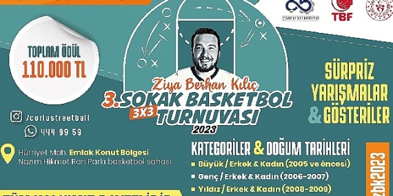 Ziya Berhan Kılıç 3×3 Sokak Basketbol Turnuvası Başlıyor