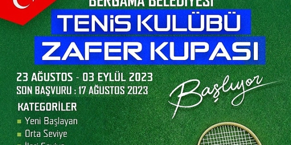 Bergama Tenis Kulübü Zafer Kupası başlıyor