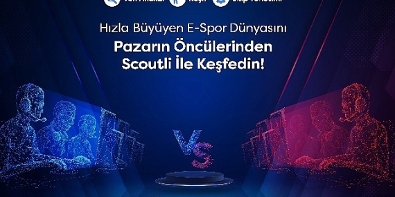 Esporun Veri Noktası Scoutli 4 Milyon TL Fon Talebiyle Yatırım Turunda