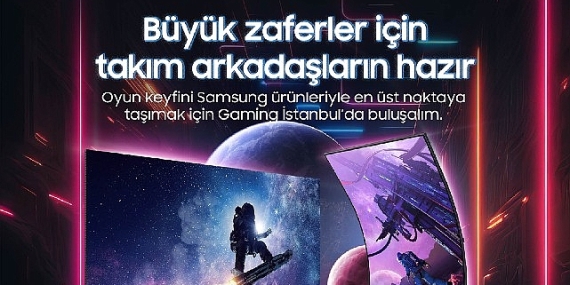 Samsung, Gaming İstanbul Fuarı'nda Teknoloji ve Eğlenceyi Buluşturuyor