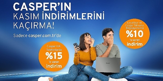 Casper 'dan kasım ayına özel indirim fırtınası