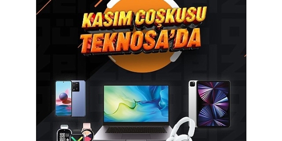 Kasım coşkusu Teknosa'da güzel!