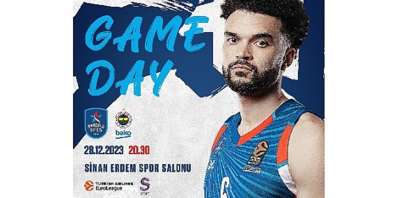 Anadolu Efes, Evinde Fenerbahçe Beko İle Karşılaşacak