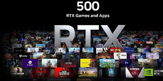 NVIDIA RTX Oyun ve Uygulamalarının Sayısı 500'ü Aştı