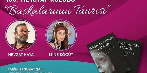 100. Yıl Kitap Kulübü'nün konukları Mine Söğüt ve Nevzat Kaya olacak