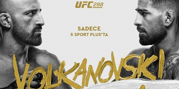 Volkanovski Vs.Topuria UFC298 Dövüş Serisi Canlı Yayınla Sadece S Sport Plus'ta