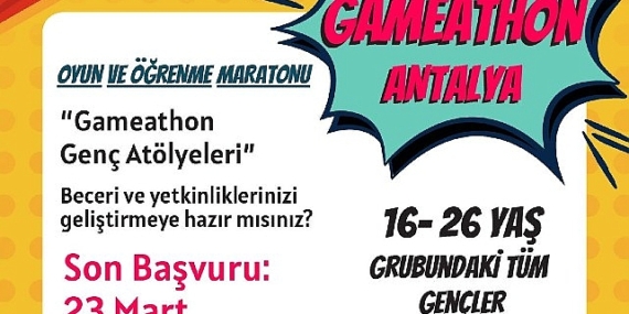 Hub Antalya Oyun ve Öğrenme Maratonu ile açılıyor