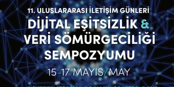 11. Uluslararası İletişim Günleri başlıyor…