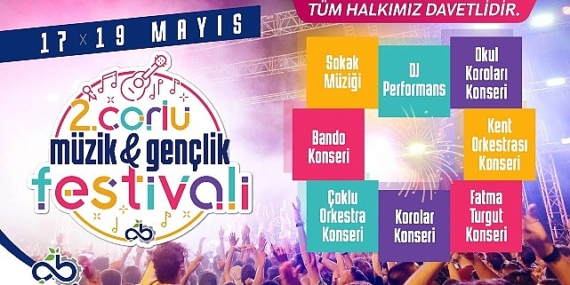 Çorlu Belediyesi tarafından bu yıl ikincisi düzenlenen 19 Mayıs Atatürk’ü Anma 2. Müzik ve Gençlik Festivali Başlıyor