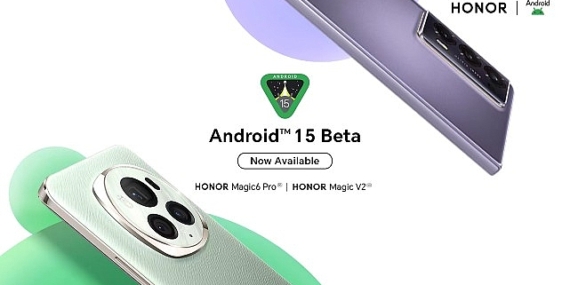 HONOR, Magic6 Pro ve Magic V2 için Android 15 Beta Programını Yayınladı