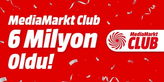 MediaMarkt’ın Sadakat Programı MediaMarkt CLUB, 6 milyon üyeye ulaştı