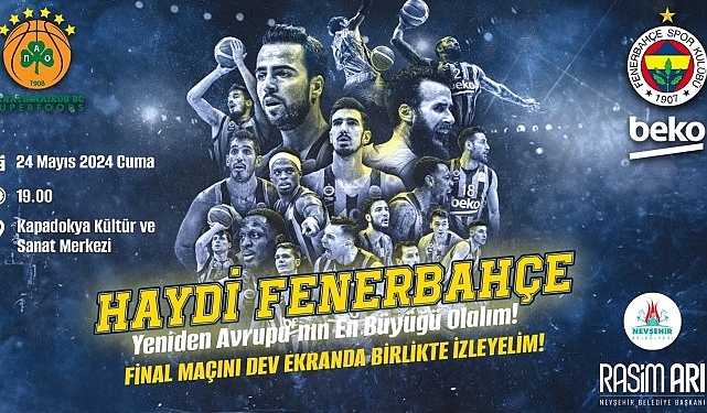 Nevşehir Belediyesi Final-Four İçin Dev Ekran Kuruyor
