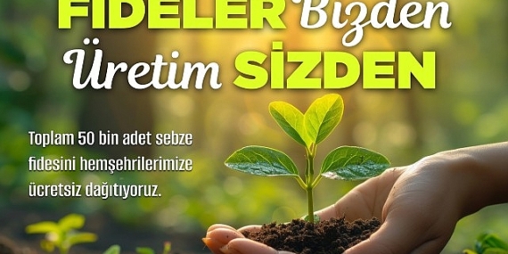 Nevşehir Belediyesi tarafından vatandaşlara çeşitli türde 50 bin sebze fidesi ücretsiz olarak dağıtılacak
