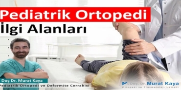 Pediatrik Ortopedi: Çocukların Kemik ve Kas Sağlığı