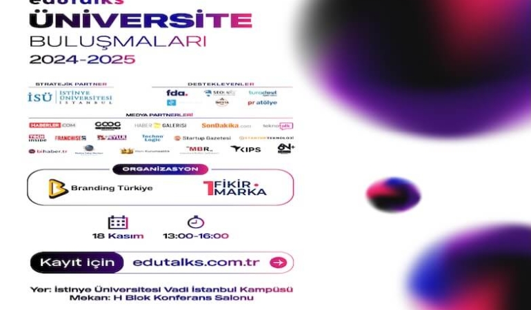 EduTalks 18 Kasım’da İstinye Üniversitesi’nde!