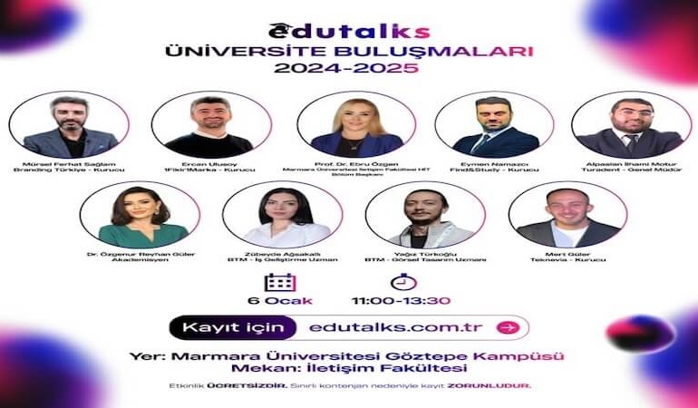 EduTalks Etkinliği 6 Ocak’ta Marmara Üniversitesi’nde!