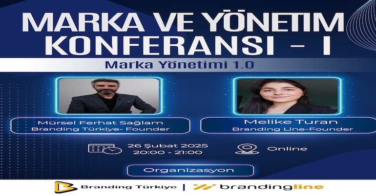 Marka ve Yönetim Konferansı – 1 İçin Geri Sayım!
