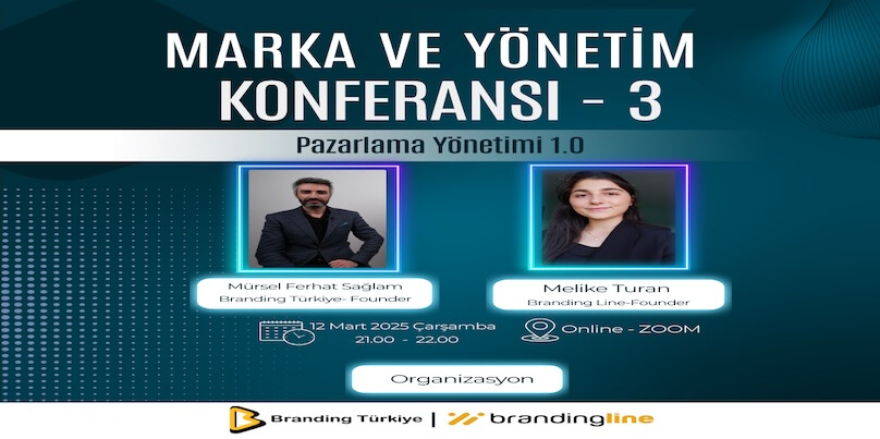 Marka ve Yönetim Konferansı – 3 İçin Geri Sayım