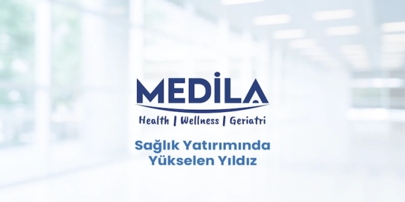 Sağlık Yatırımında Yükselen Yıldız: Medila Sağlık Grubu