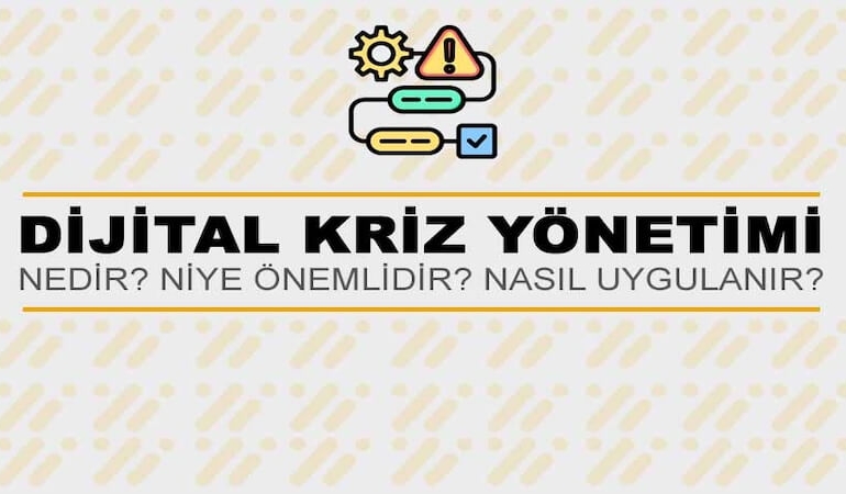 Dijital Kriz Yönetimi Nedir?