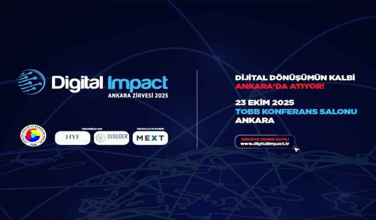 Digital Impact Ankara Zirvesi 2025 İçin Geri Sayım!