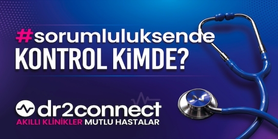 Dr2connect “Sorumluluk Sende” Kampanyasıyla Türkiye Genelindeki Sağlık Profesyonellerine Sesleniyor